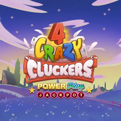 4 Crazy Cluckers: Power Play Jackpot