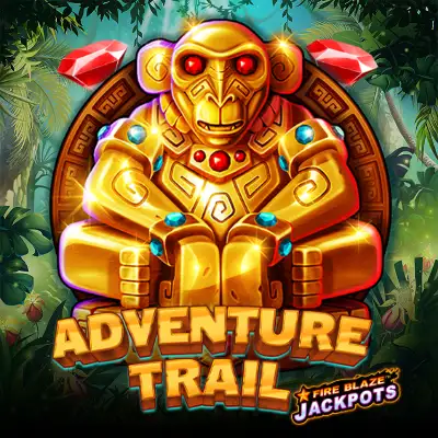 Adventure Trail Fireblaze Jackpots