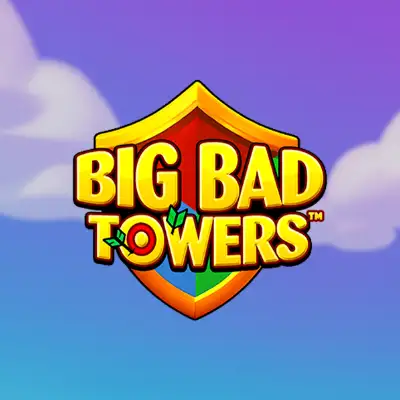 Big Bad Towers